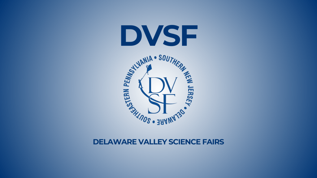 DVSF Science Fair: Eligibility, Deadlines and How to Qualify Through Regional&nbsp;Fairs
