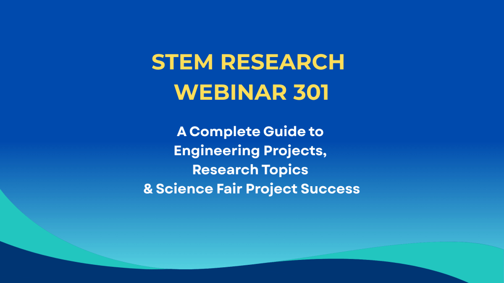 STEM Research Webinar 301